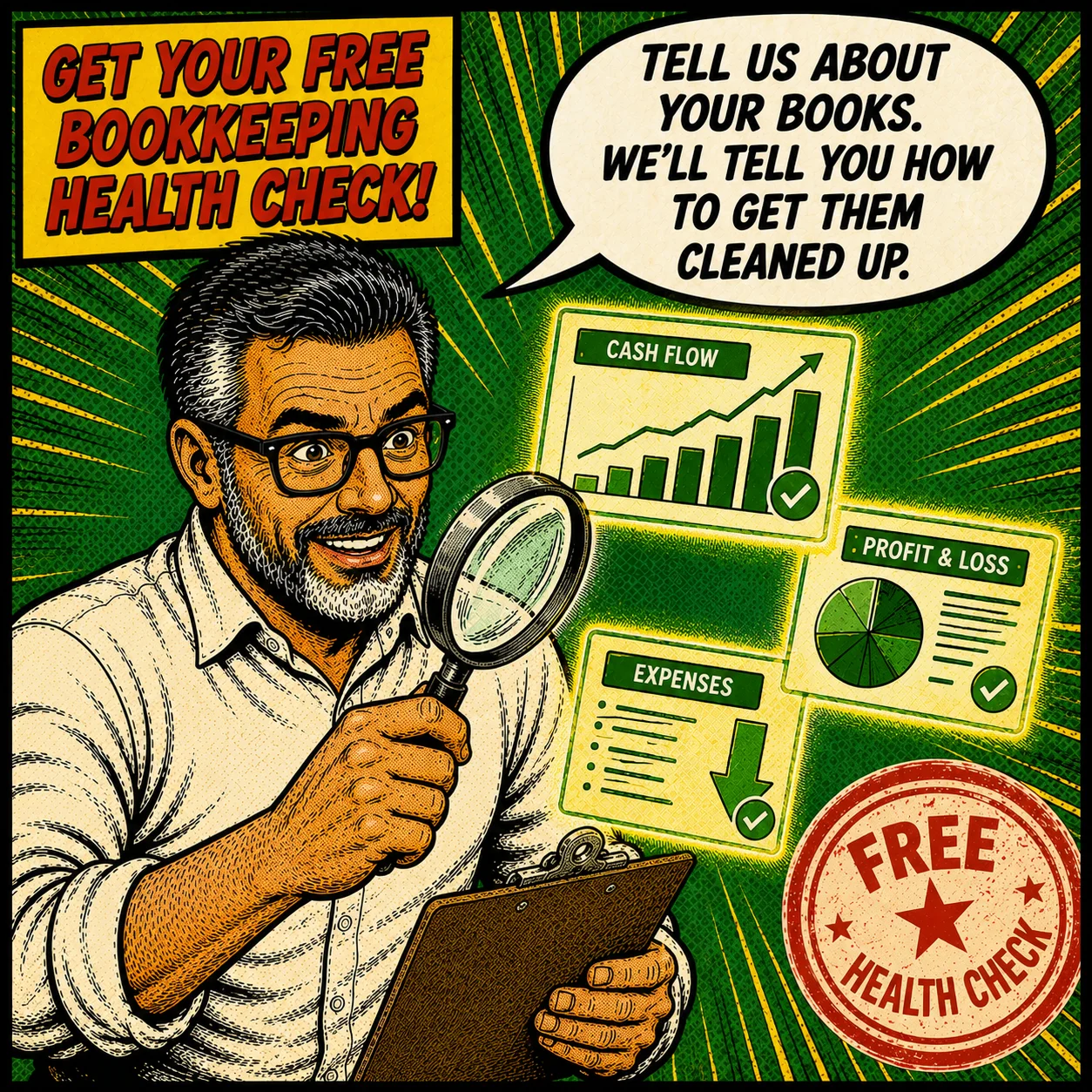 PapaRob holds up a clipboard labelled BOOKKEEPING HEALTH CHECK — 48-hour review of your books, no obligation.